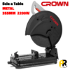 SCIE A TABLE TRONCONNEUSE METAL 355MM 2200W CROWN CT15232 الة تقطيع الحديد