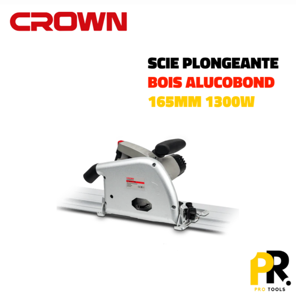 PLONG.png SCIE PLONGEANTE BOIS ALUCOBOND 165MM 1300W CROWN CT15134-165 منشار القطع الغاطس لتقطيع الخشب و اليكوبوند